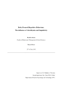 Body-Focused Repetitive Behaviour: the Influence of Alexithymia and Impulsivity