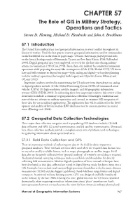 CHAPTER 57 the Role of GIS in Military Strategy, Operations and Tactics Steven D
