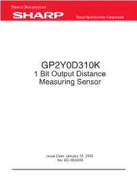 GP2Y0D310K 1 Bit Output Distance Measuring Sensor