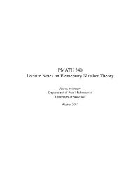 PMATH 340 Lecture Notes on Elementary Number Theory