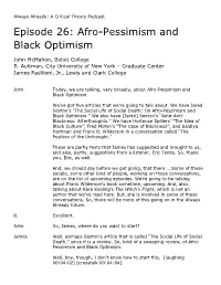 Afro-Pessimism and Black Optimism
