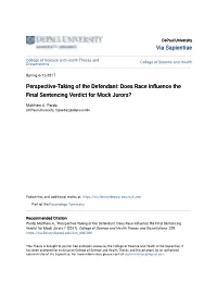 Perspective-Taking of the Defendant: Does Race Influence the Final Sentencing Verdict for Mock Jurors?