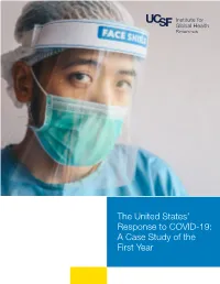 The United States' Response to COVID-19: a Case Study of the First