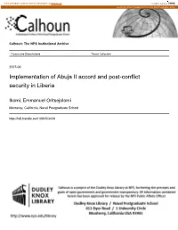 Implementation of Abuja II Accord and Post-Conflict Security in Liberia