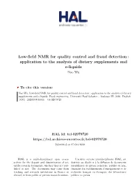 Low-Field NMR for Quality Control and Fraud Detection: Application to the Analysis of Dietary Supplements and E-Liquids