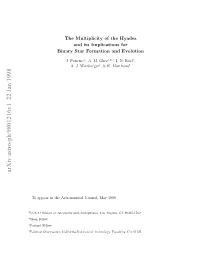 The Multiplicity of the Hyades and Its Implications for Binary Star