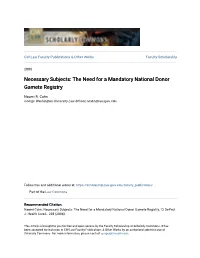 The Need for a Mandatory National Donor Gamete Registry