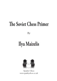 The Soviet Chess Primer Ilya Maizelis