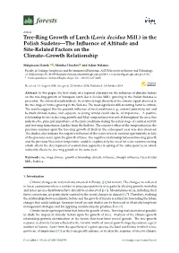 Tree-Ring Growth of Larch (Larix Decidua Mill.) in the Polish Sudetes—The Inﬂuence of Altitude and Site-Related Factors on the Climate–Growth Relationship