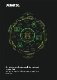 An Integrated Approach to Combat Cyber Risk Securing Industrial Operations in Ming February 2019
