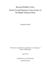 Beyond Wildlife Crime: Realist Social Relations Crime Scripts of the Illegal Taking of Deer