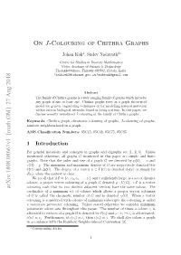 On J-Colouring of Chithra Graphs Arxiv:1808.08661V1 [Math.GM] 27 Aug 2018