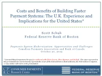 Costs and Benefits of Building Faster Payment Systems: the U.K