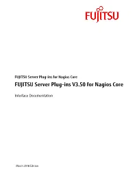 FUJITSU Server Plug-Ins for Nagios Core FUJITSU Server Plug-Ins V3.50 for Nagios Core