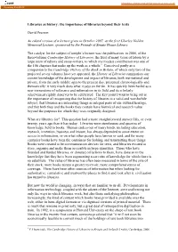 Libraries As History: the Importance of Libraries Beyond Their Texts