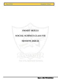 Smart Skills Social Science Class Vii Session 2020-21