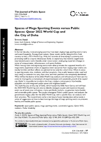 Spaces of Mega Sporting Events Versus Public Spaces: Qatar 2022 World Cup and the City of Doha