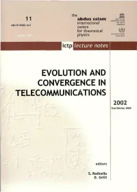 EVOLUTION and CONVERGENCE in TELECOMMUNICATIONS 2002 2Nd Edition 2005