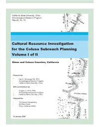 Cultural Resource Investigation for the Colusa Subreach Planning Volume I of II