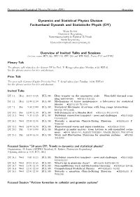 Dynamics and Statistical Physics Division Fachverband Dynamik Und Statistische Physik (DY)