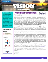 JANUARY 2021 VISION OZCF Newsletter in Perspective Drawing in THIS ISSUE P RESIDENT’S MESSAGE 01
