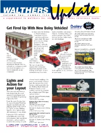 Lights and Action for Your Layout Get Fired up with New Boley Vehicles!