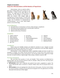 Microevolution and the Genetics of Populations ​ ​ Microevolution Refers to Varieties Within a Given Type
