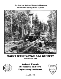 MOUNT WASHINGTON COG RAILWAY Constructed 1869