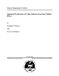 Optimal Production of Coho Salmon from the Chilkat River