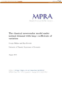 The Classical Newsvendor Model Under Normal Demand with Large Coeﬃcients of Variation