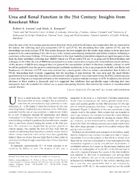 Urea and Renal Function in the 21St Century: Insights from Knockout Mice