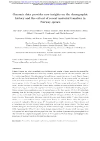Genomic Data Provides New Insights on the Demographic History and the Extent of Recent Material Transfers in Norway Spruce