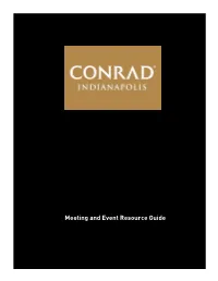Conrad Indianapolis Meeting & Event Resource Guide