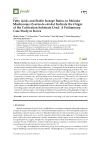 Fatty Acids and Stable Isotope Ratios in Shiitake Mushrooms