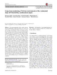 Long-Term Monitoring of Bottom Environments of the Continental Slope Off Otsuchi Bay,…