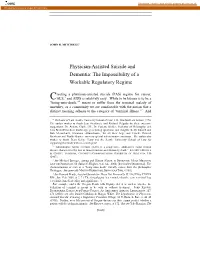 Physician-Assisted Suicide and Dementia: the Impossibility of a Workable Regulatory Regime