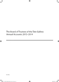 The Board of Trustees of the Tate Gallery Annual Accounts 2013–2014