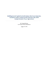 Building Social Capital in South Sudan: How Local Churches Worked to Unite a Nation in the Lead up to the 2005 Comprehensive Peace Agreement