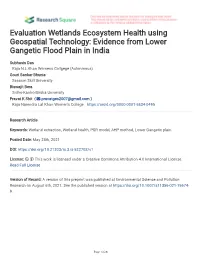 Evaluation Wetlands Ecosystem Health Using Geospatial Technology: Evidence from Lower Gangetic Flood Plain in India