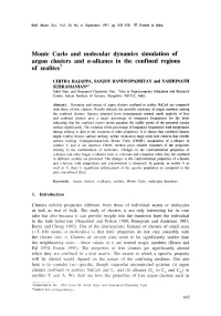 Monte Carlo and Molecular Dynamics Simulation of Argon Clusters and N-Alkanes in the Confined Regions of Zeolites T
