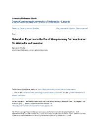 Networked Expertise in the Era of Many-To-Many Communication: on Wikipedia and Invention