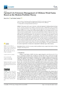 Optimal Life Extension Management of Offshore Wind Farms Based on the Modern Portfolio Theory