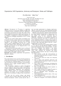 Organization, Self-Organization, Autonomy and Emergence: Status and Challenges