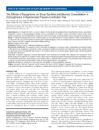 The Effects of Eszopiclone on Sleep Spindles and Memory Consolidation in Schizophrenia: a Randomized Placebo-Controlled Trial Erin J