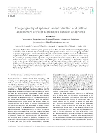 An Introduction and Critical Assessment of Peter Sloterdijk’S Concept of Spheres
