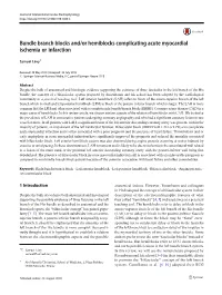 Bundle Branch Blocks And/Or Hemiblocks Complicating Acute Myocardial Ischemia Or Infarction