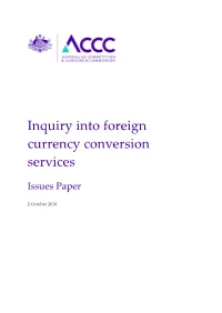 Inquiry Into Foreign Currency Conversion Services