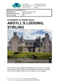 Statement of Significance Argyll’S Lodging, Stirling