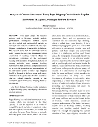 Analysis of Current Situation of Fancy Rope Skipping Curriculum in Regular Institutions of Higher Learning in Sichuan Province