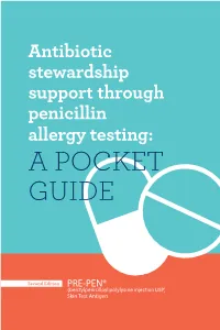 Antibiotic Stewardship Support Through Penicillin Allergy Testing: a POCKET GUIDE